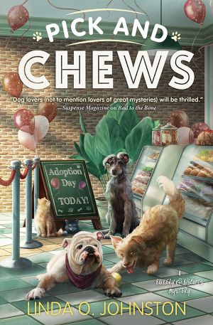 [Barkery & Biscuits Mystery 04] • Pick and Chews